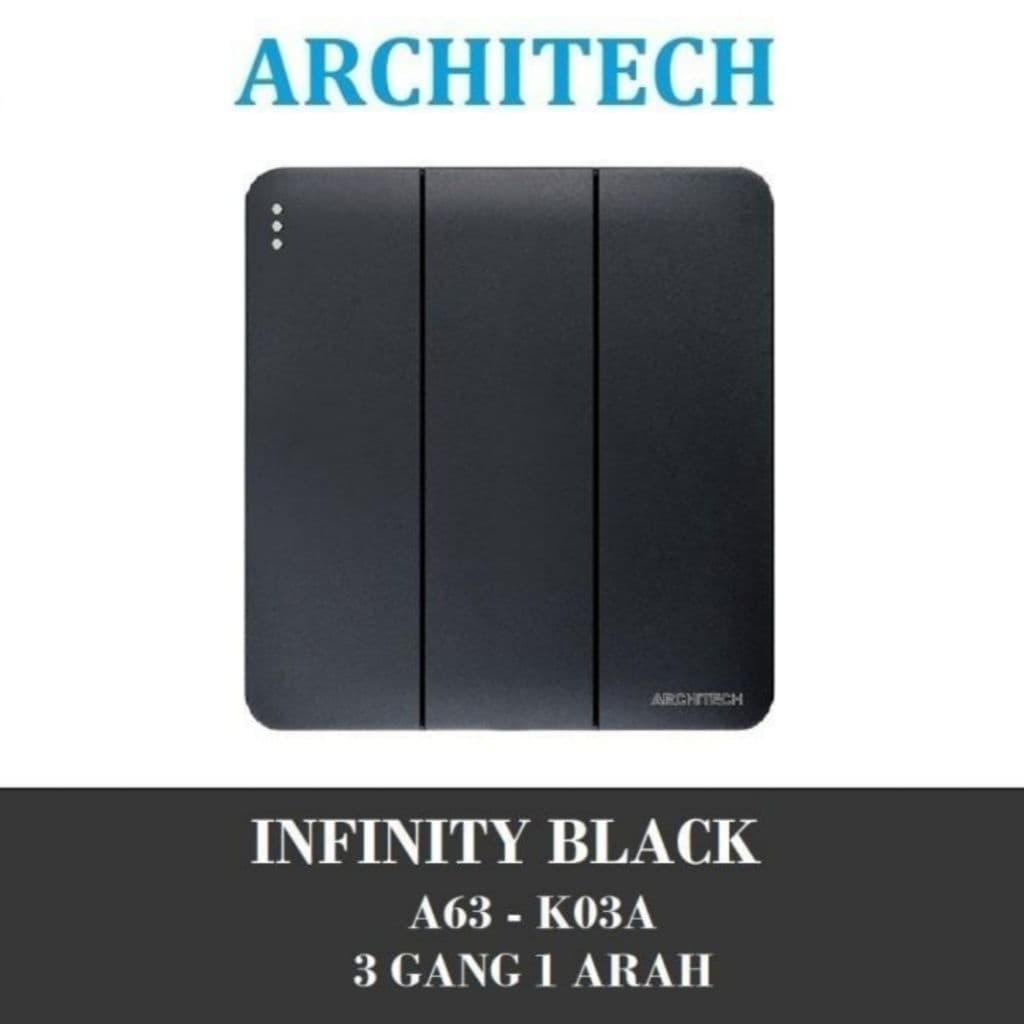 Architech Infinity Series Black A63-K03A Saklar Triple 3 Gang 1 Arah