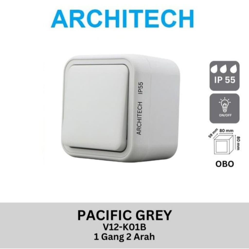 Architech Pacific OB Saklar Single Hotel Waterproof V12-K01B 1 Gang 2 Arah Grey