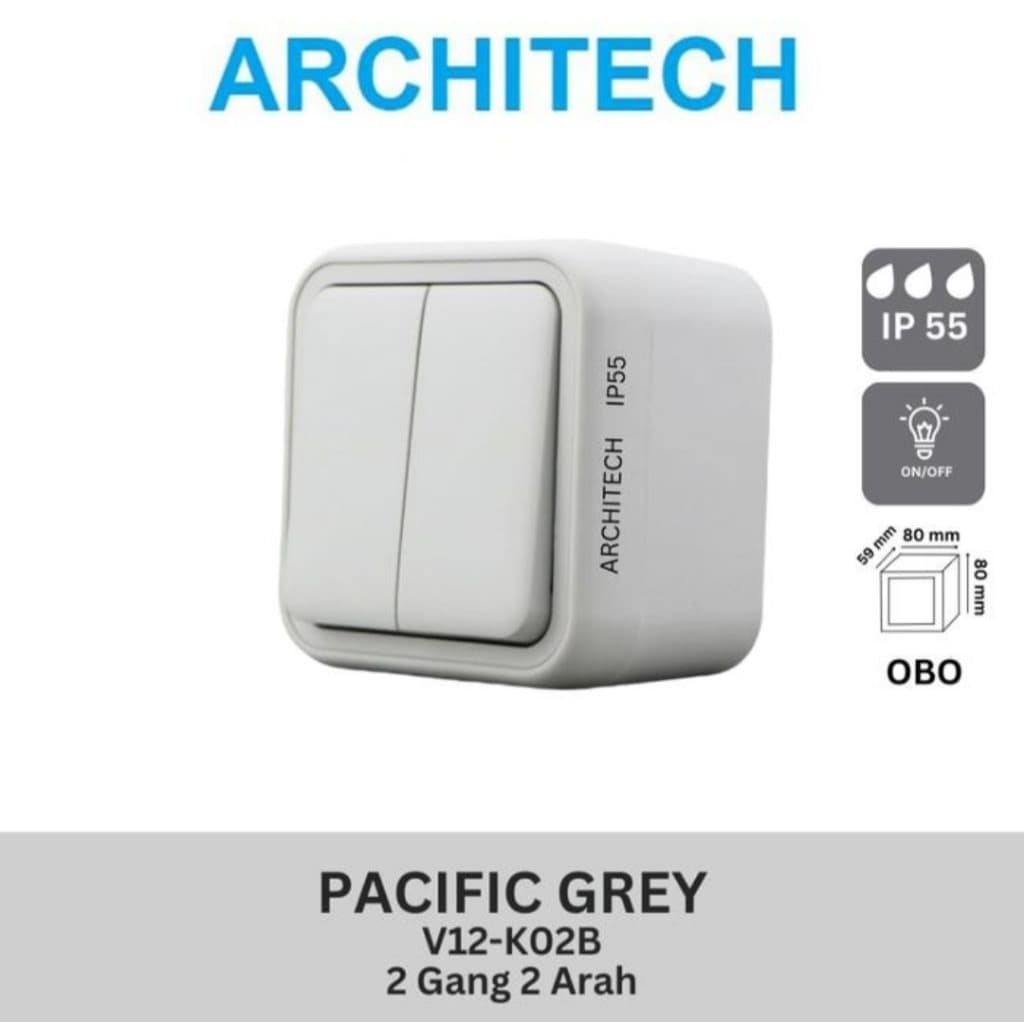 Architech Pacific OB Saklar Double Seri Hotel Waterproof V12-K02B 2 Gang 2 Arah Grey