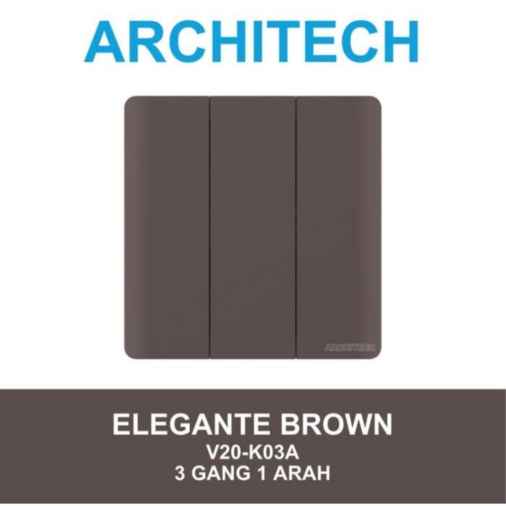 Architech Elegante Brown V20-K03A Saklar Triple 3 Gang 1 Arah