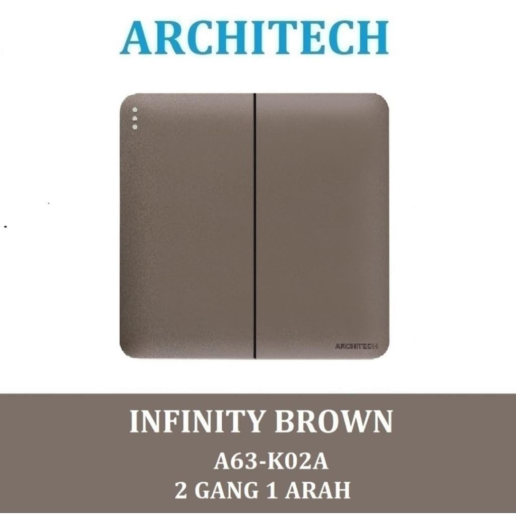 Architech Infinity Series Brown A63-K02A Saklar Seri 1 Gang 1 Arah dan 2 Arah