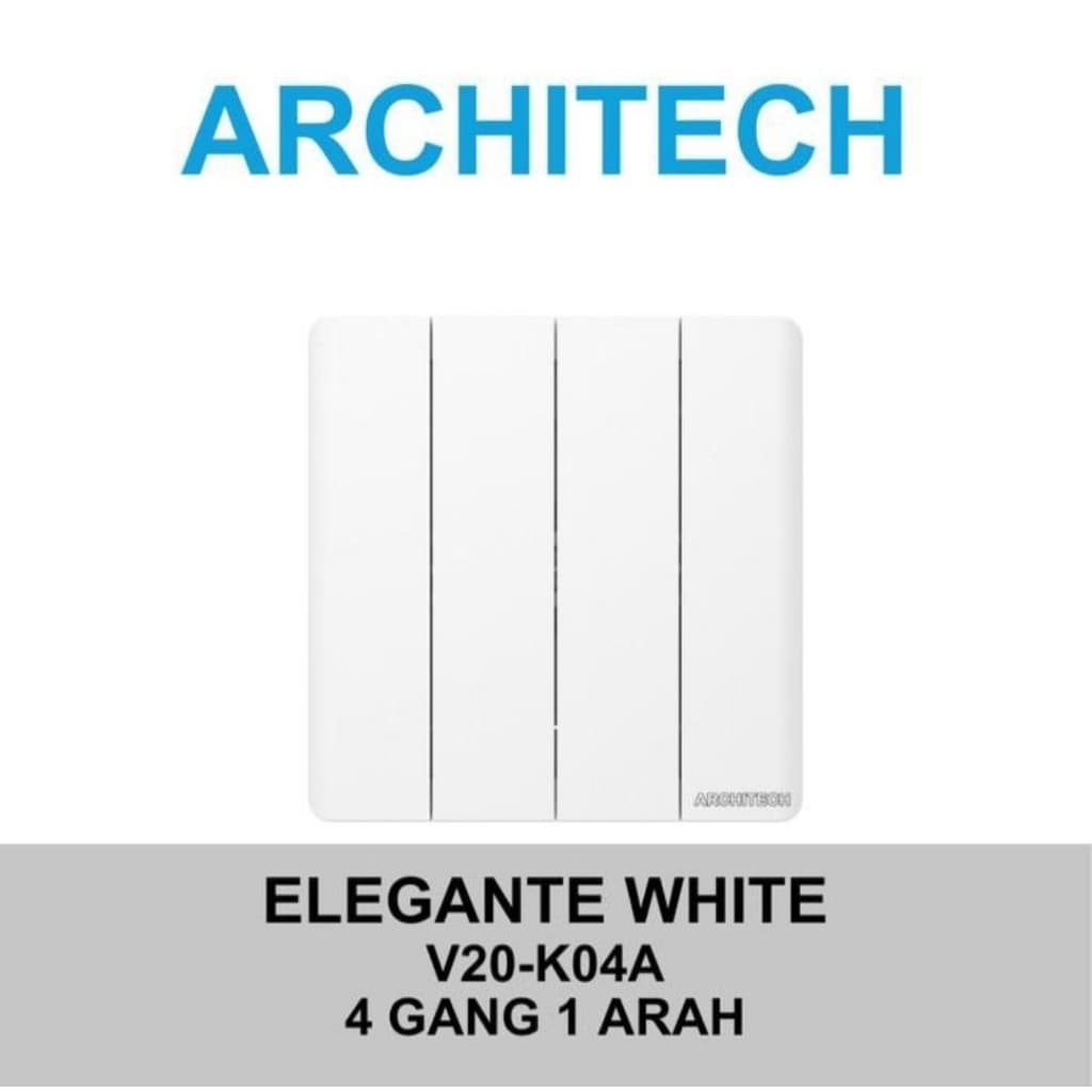 Architech Elegante Series White V20-K04A Saklar Triple 4 Gang 1 Arah