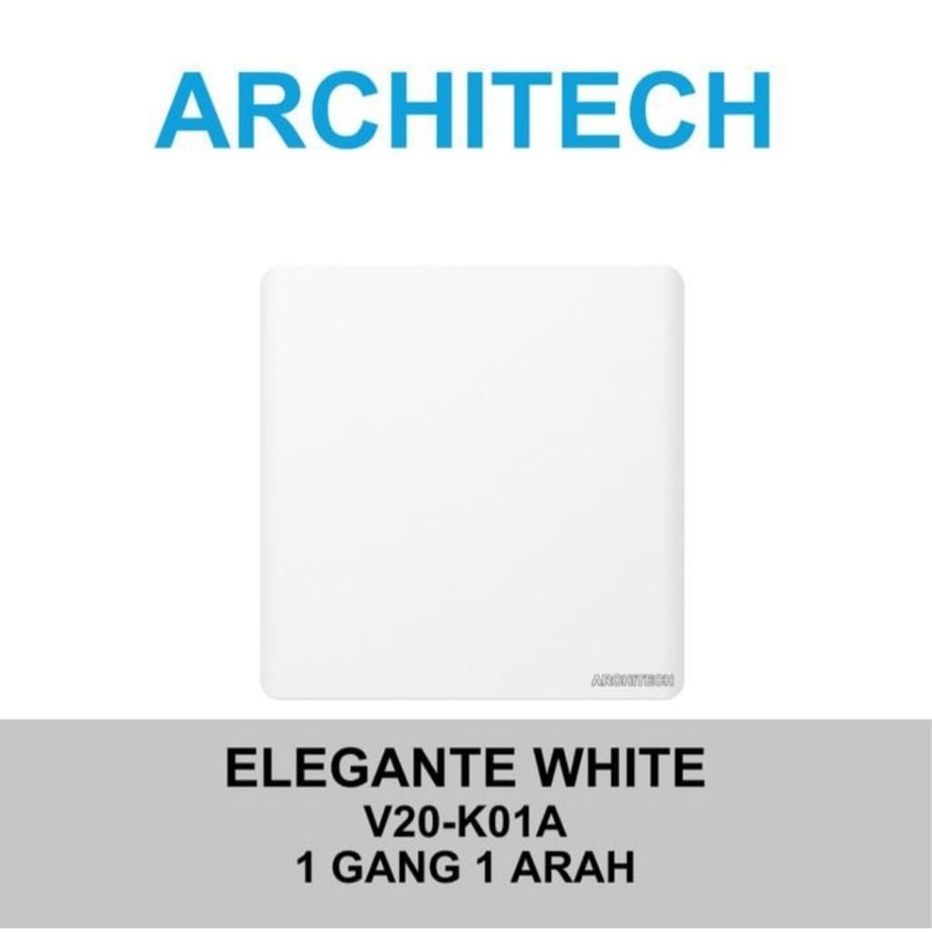 Architech Elegante Series White V20-K01A Saklar Engkel 1 Gang 1 Arah